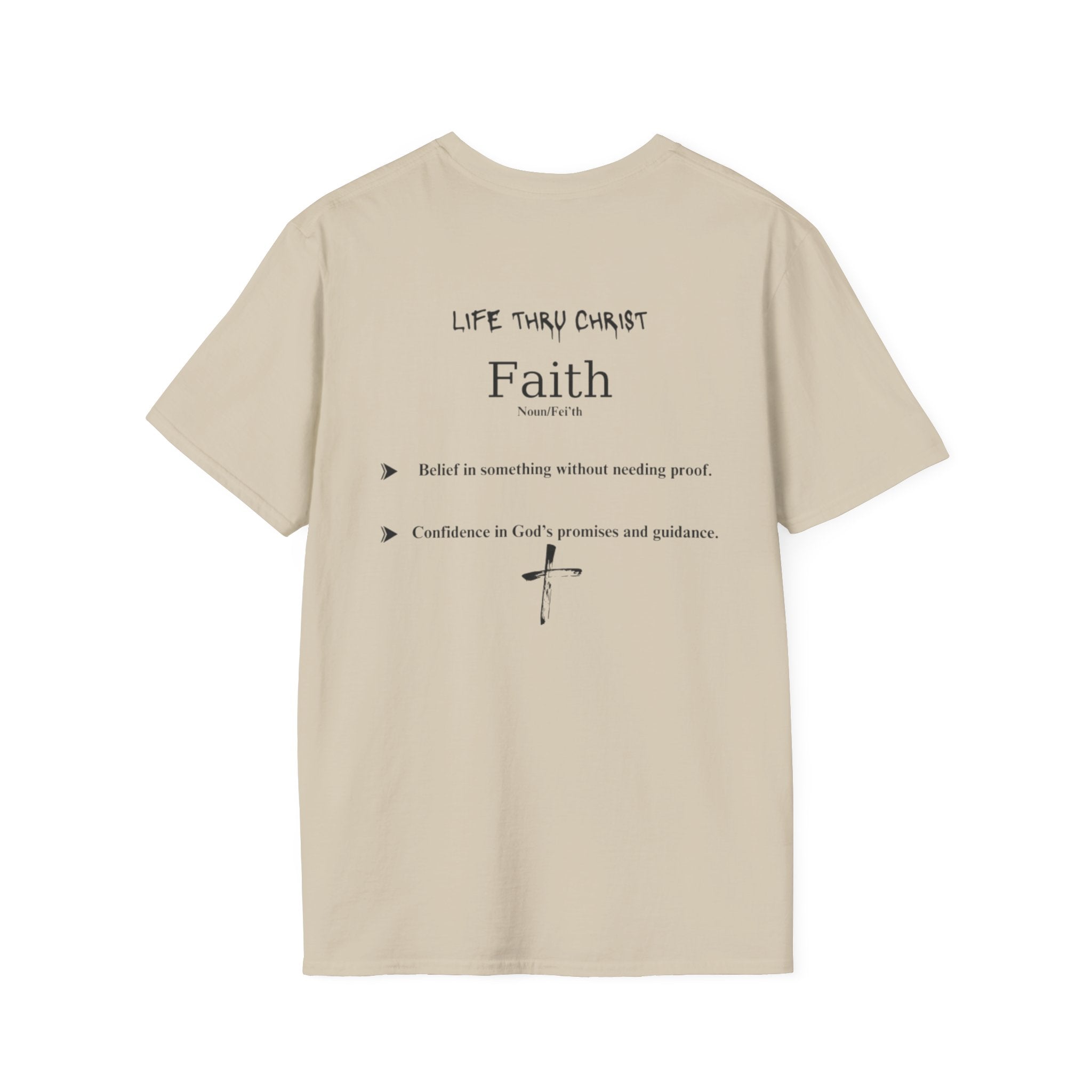 Life Thru Christ Faith T-Shirt