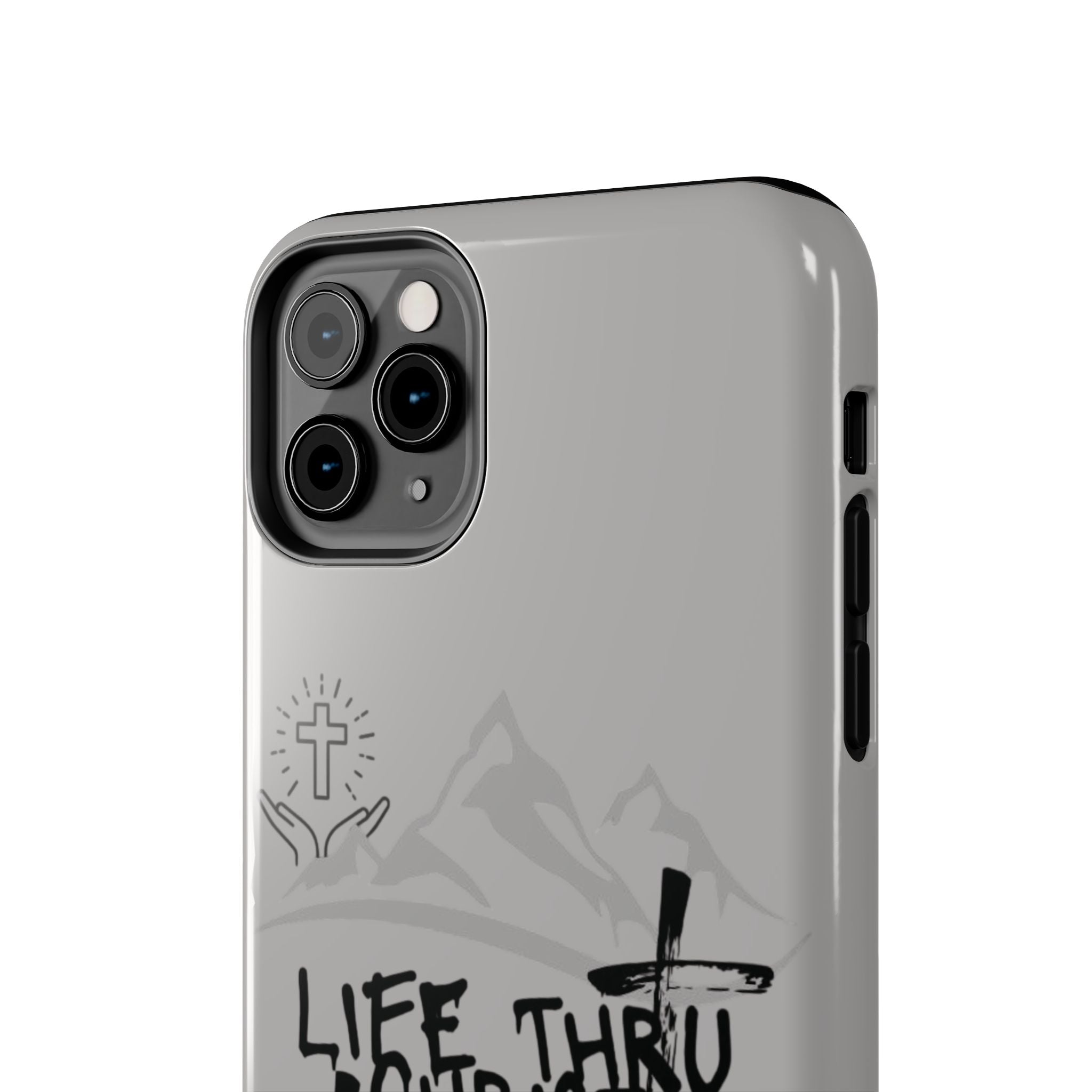 Life Thru Christ Phone Case
