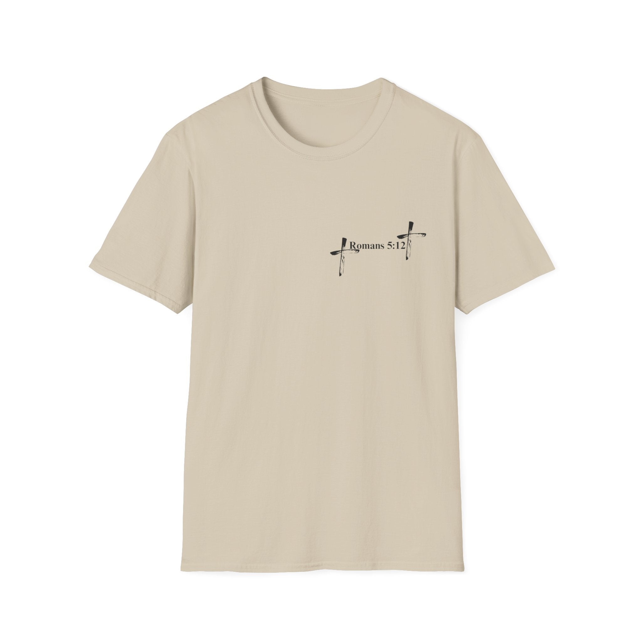 Life Thru Christ Romans 5:12 T-Shirt