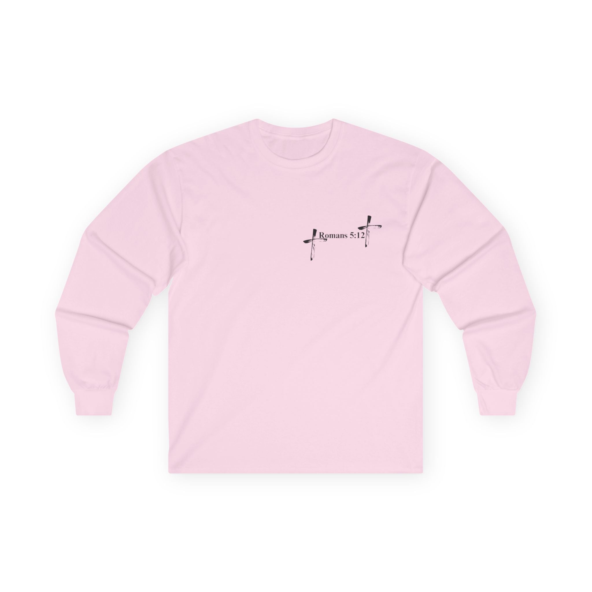 Life Thru Christ Romans 5:12 Long Sleeve Tee