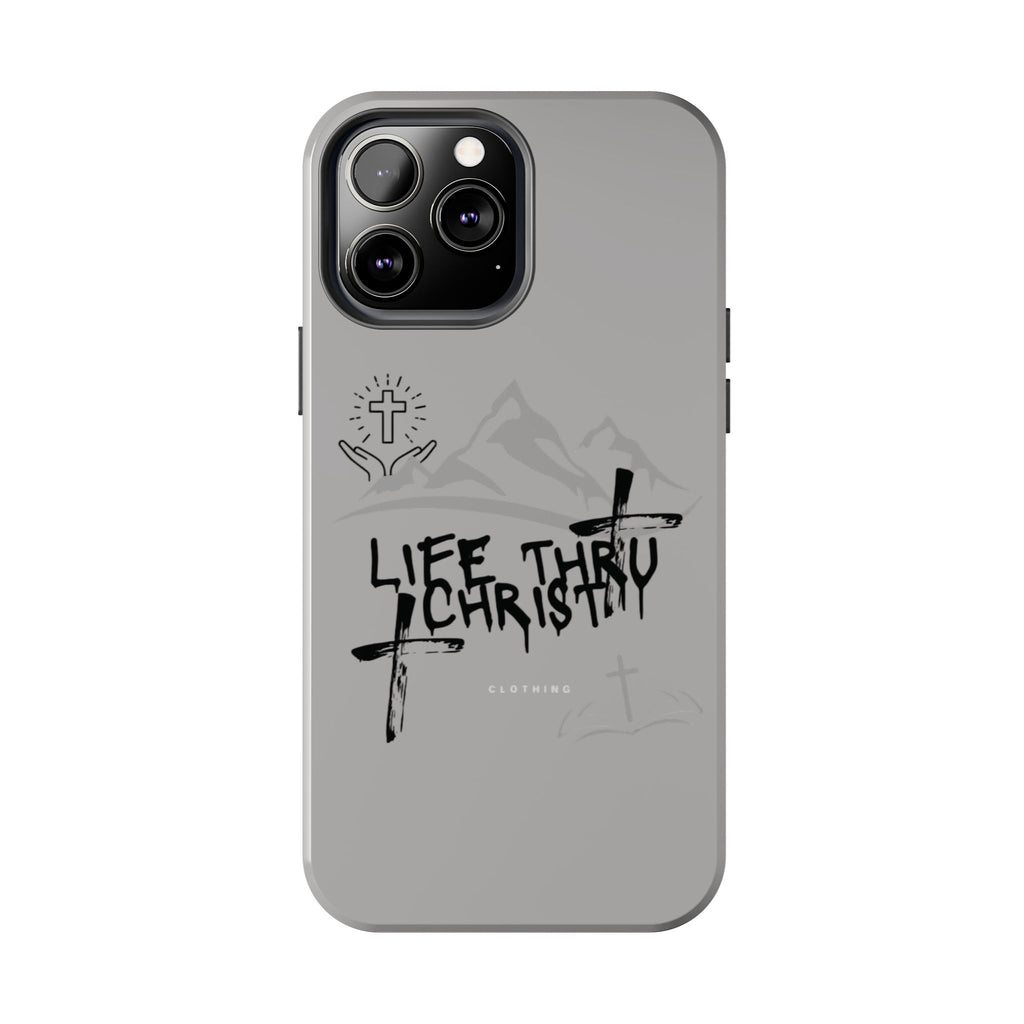 Life Thru Christ Phone Case