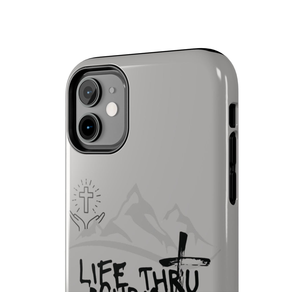 Life Thru Christ Phone Case