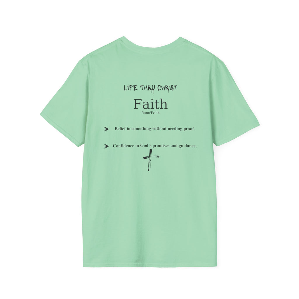 Life Thru Christ Faith T-Shirt
