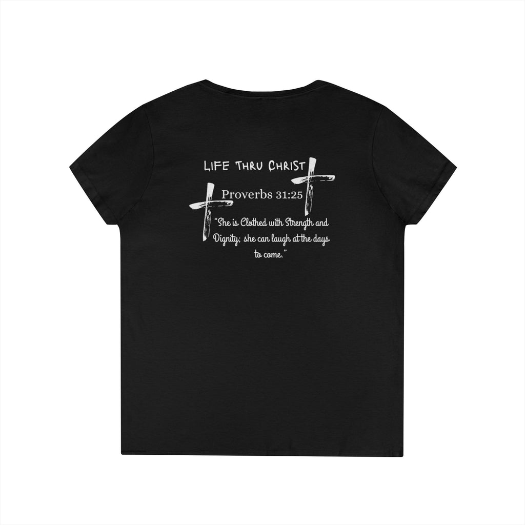 Life Thru Christ Proverbs 31:25 V-Neck T-Shirt