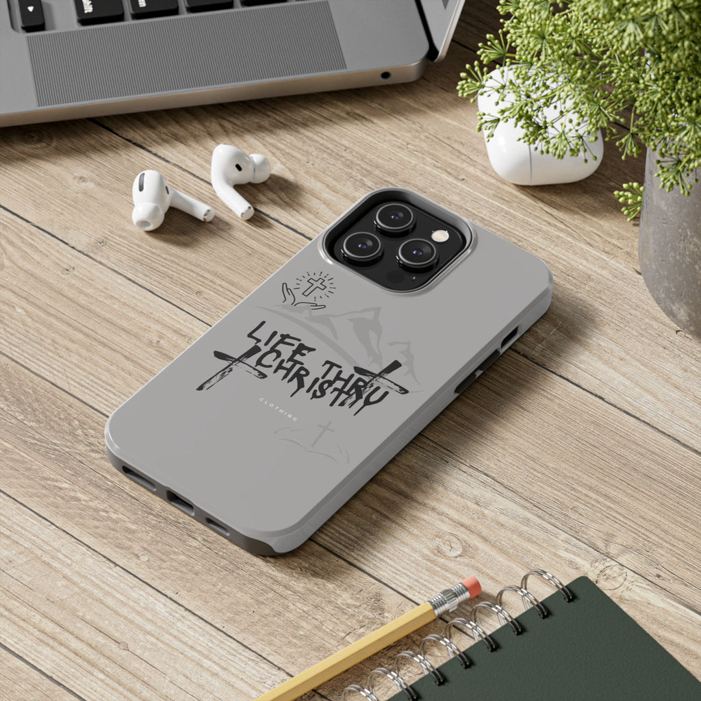 Life Thru Christ Phone Case