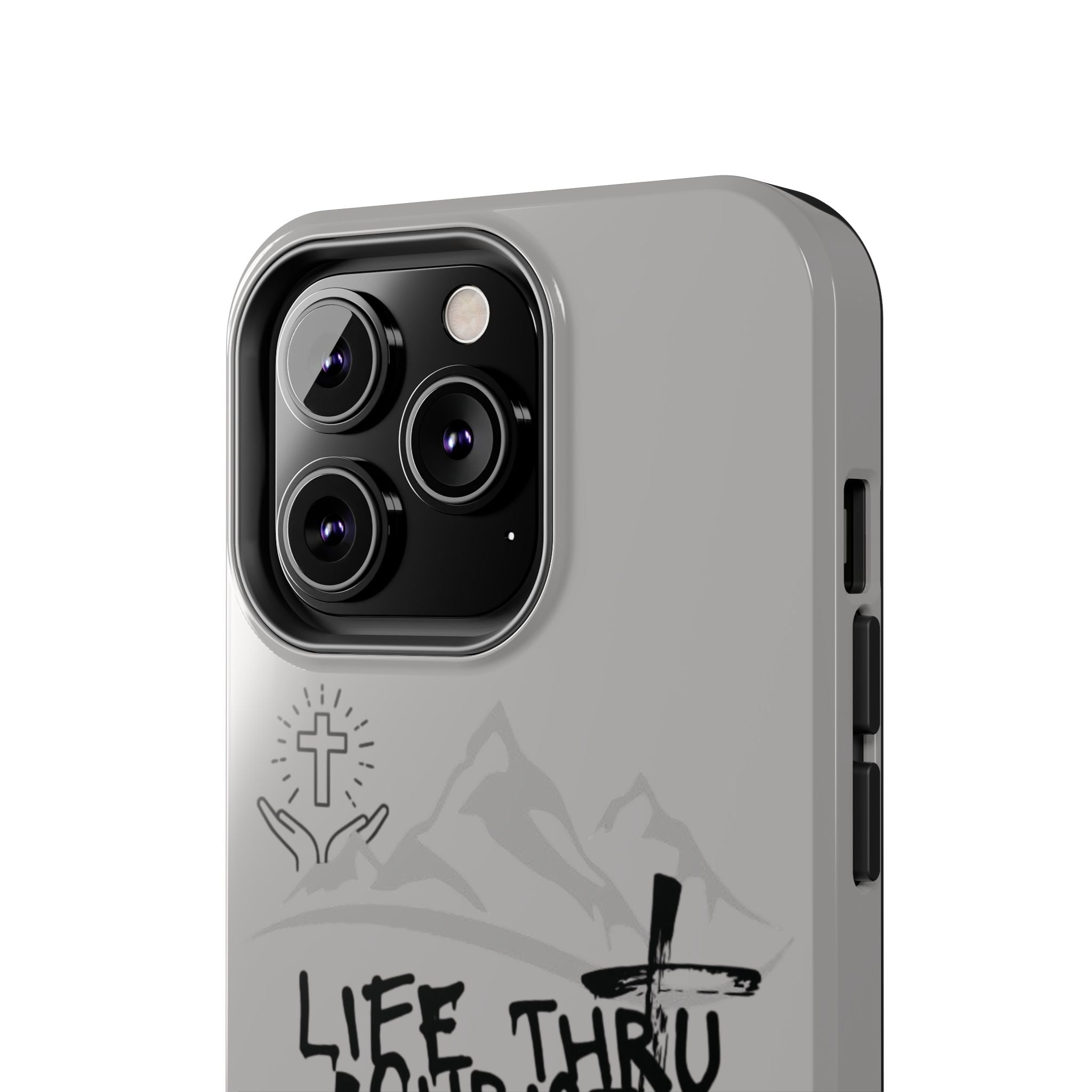 Life Thru Christ Phone Case