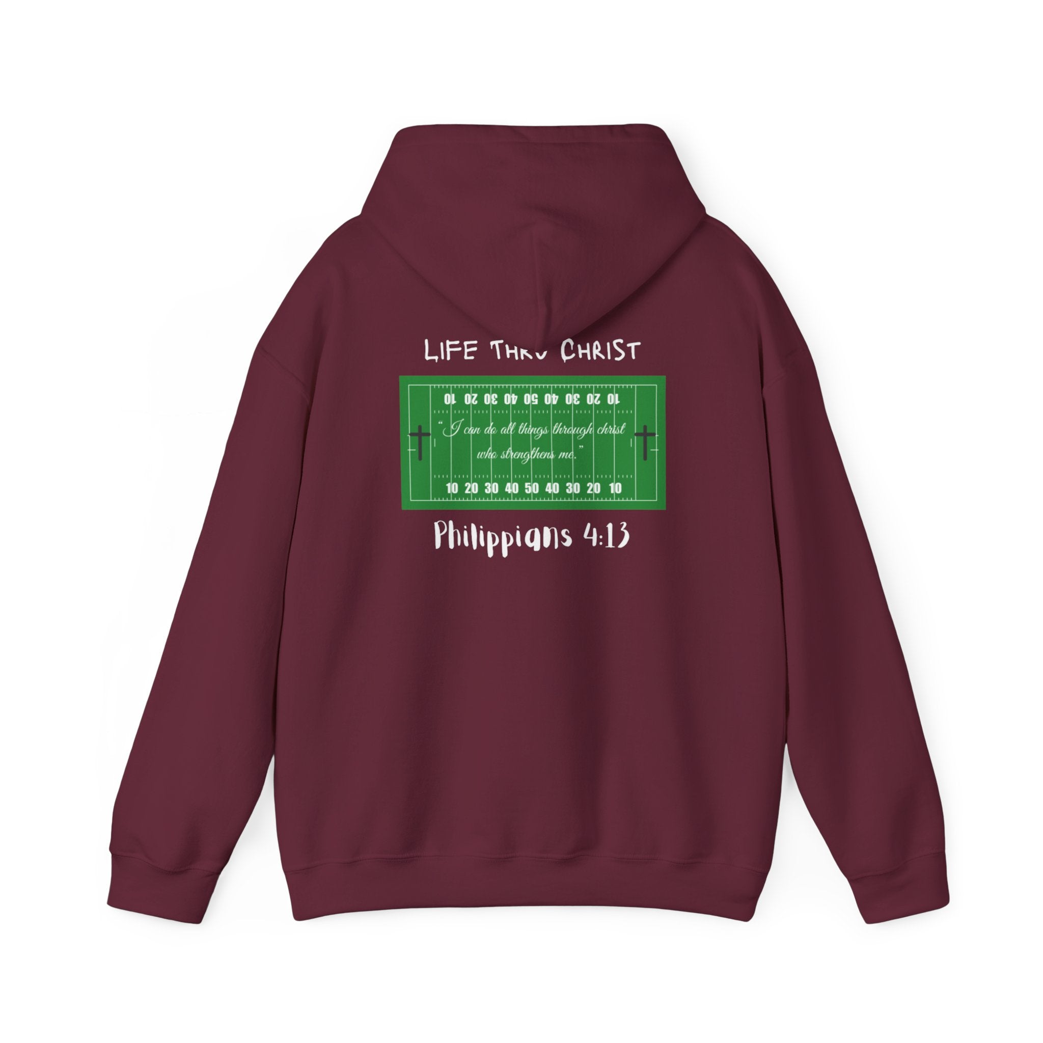 Life Thru Christ Philippians 4:13 Football Hoodie
