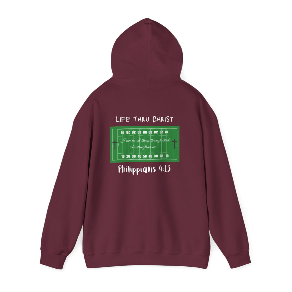Life Thru Christ Philippians 4:13 Football Hoodie