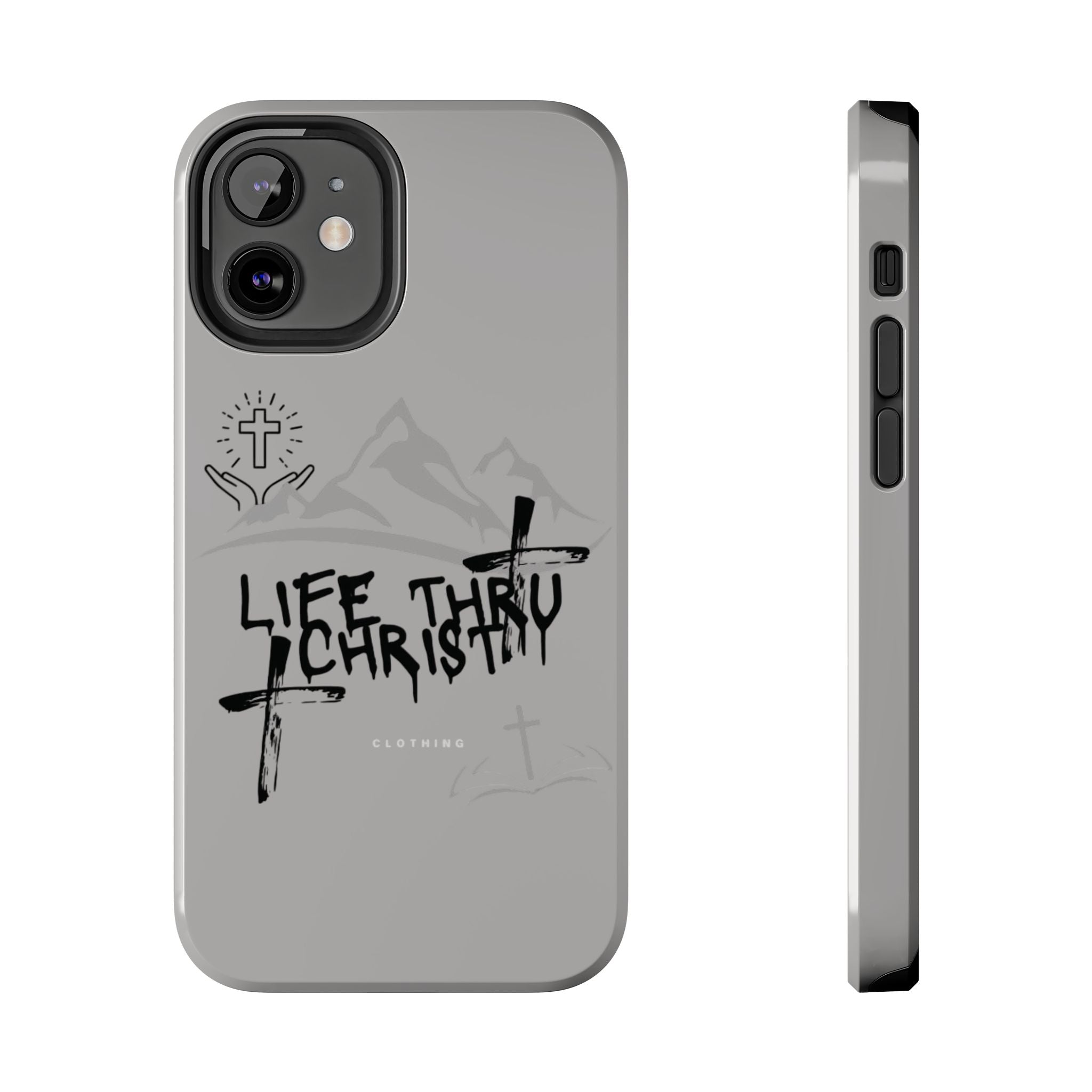 Life Thru Christ Phone Case