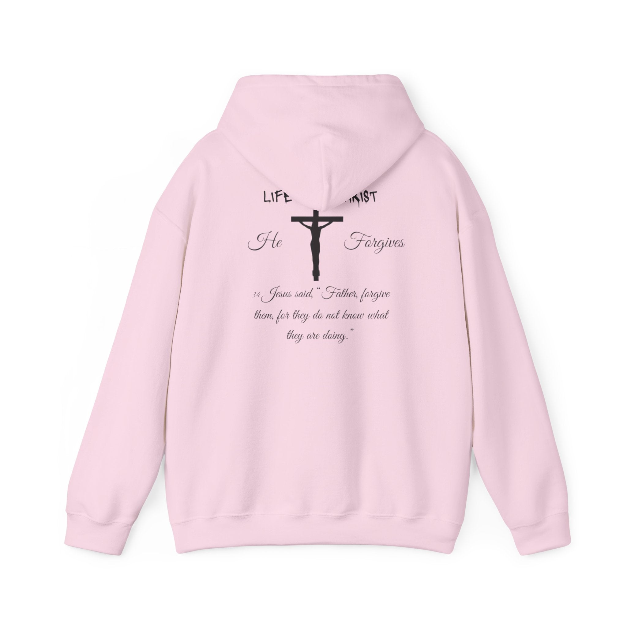 Life Thru Christ "He Forgives" Hoodie