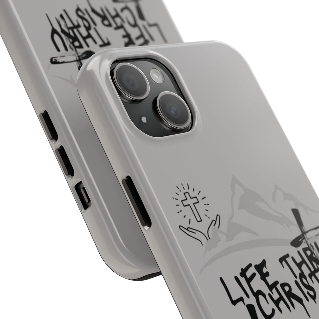Life Thru Christ Phone Case