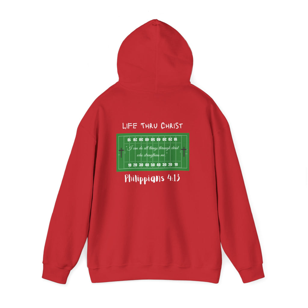 Life Thru Christ Philippians 4:13 Football Hoodie
