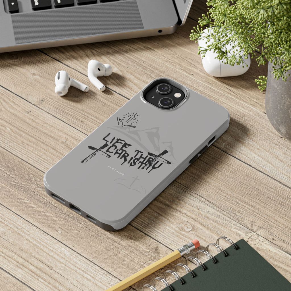 Life Thru Christ Phone Case