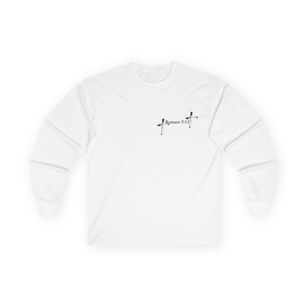Life Thru Christ Romans 5:12 Long Sleeve Tee