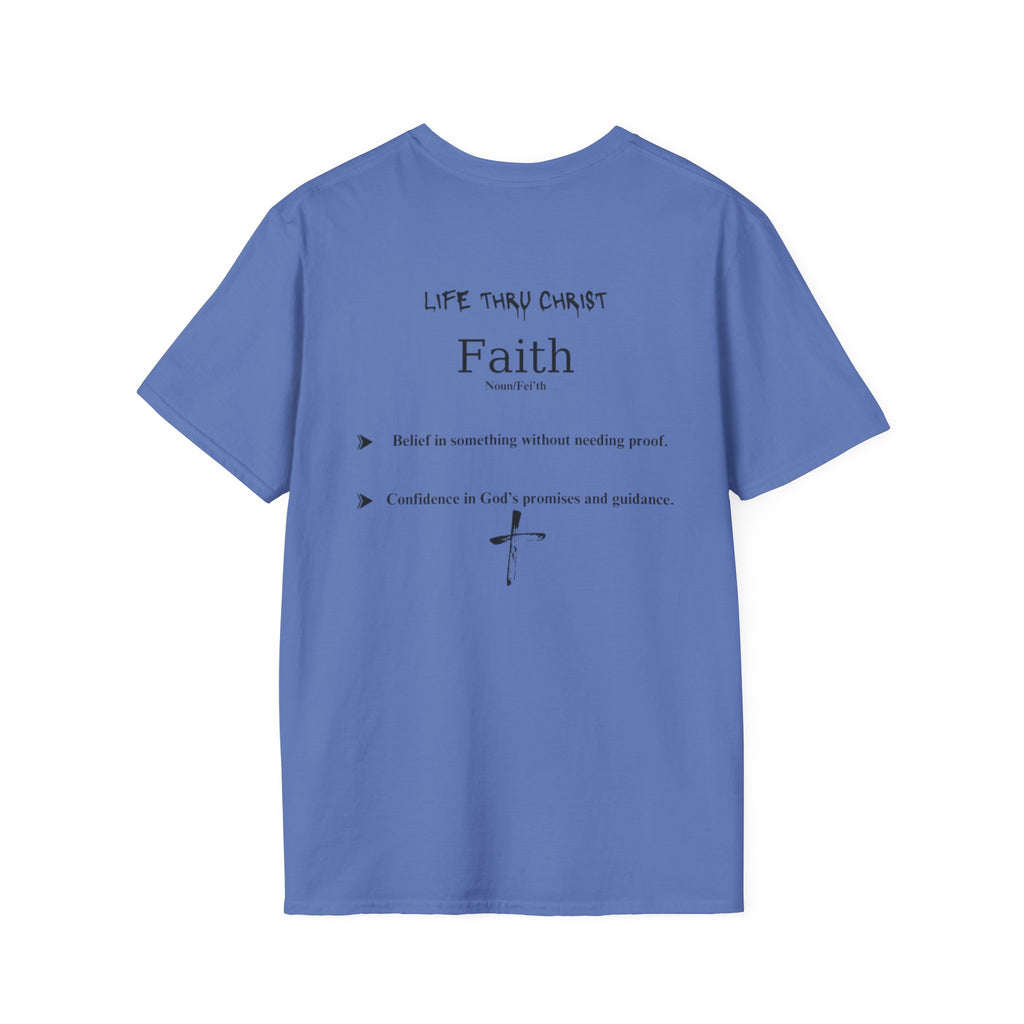 Life Thru Christ Faith T-Shirt