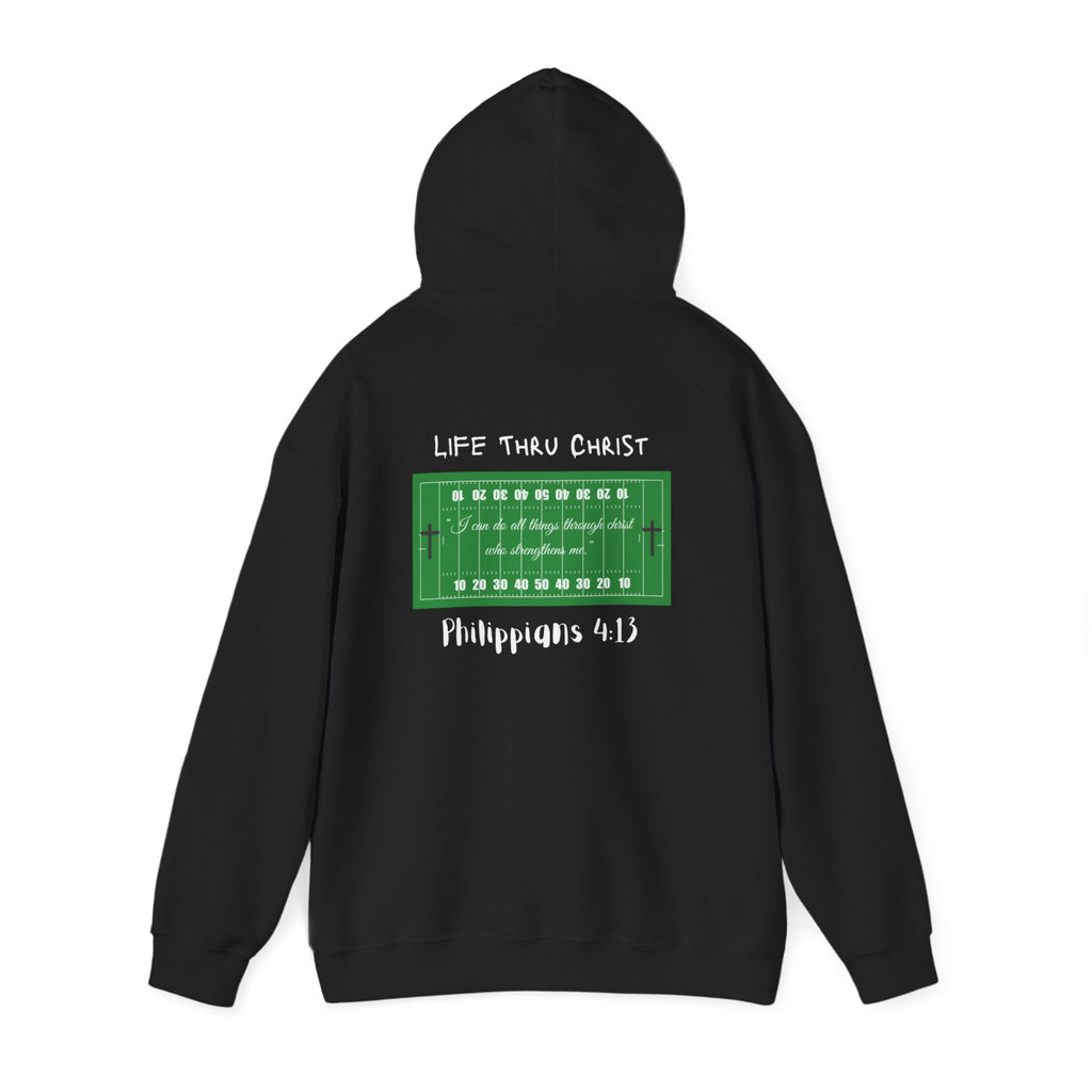 Life Thru Christ Philippians 4:13 Football Hoodie
