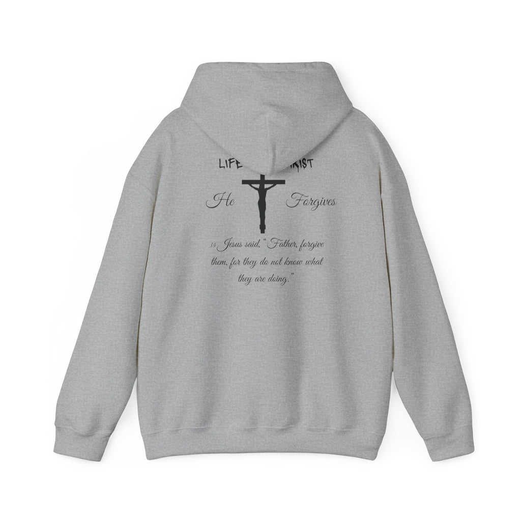 Life Thru Christ "He Forgives" Hoodie