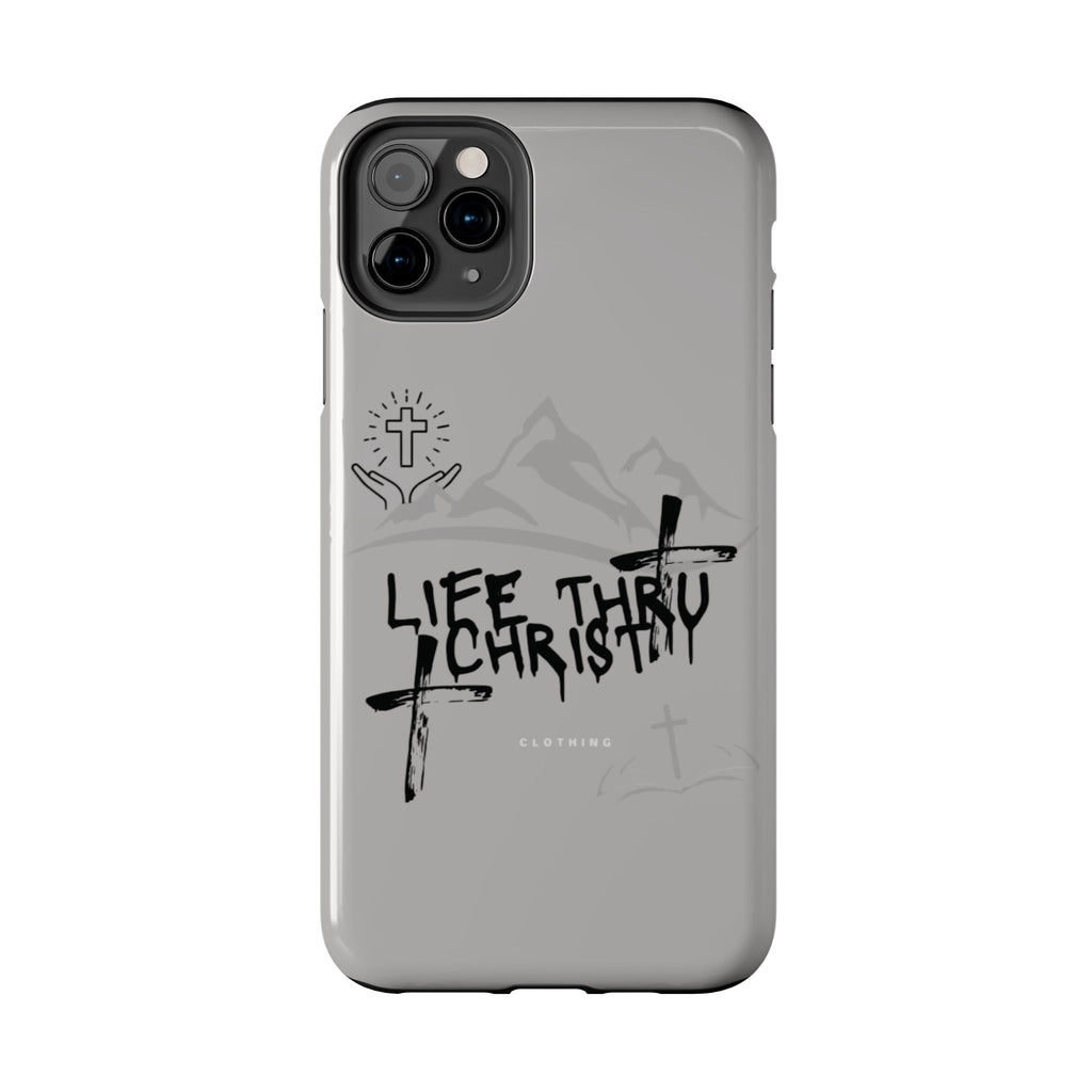 Life Thru Christ Phone Case