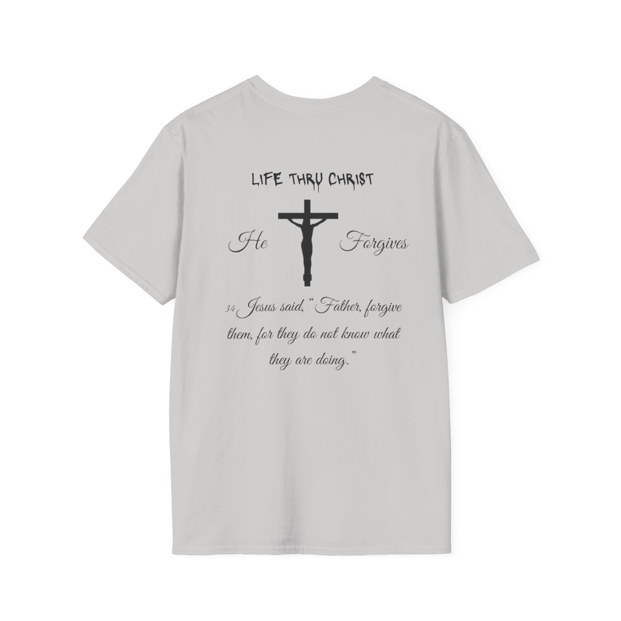 Life Thru Christ 'He Forgives' T-Shirt