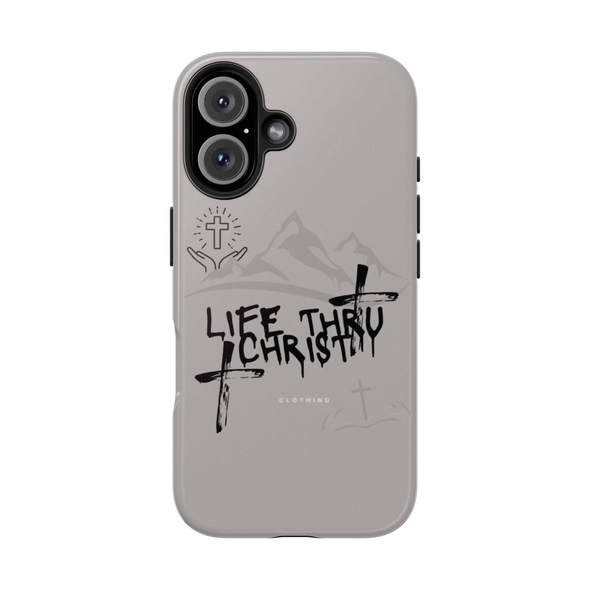 Life Thru Christ Phone Case