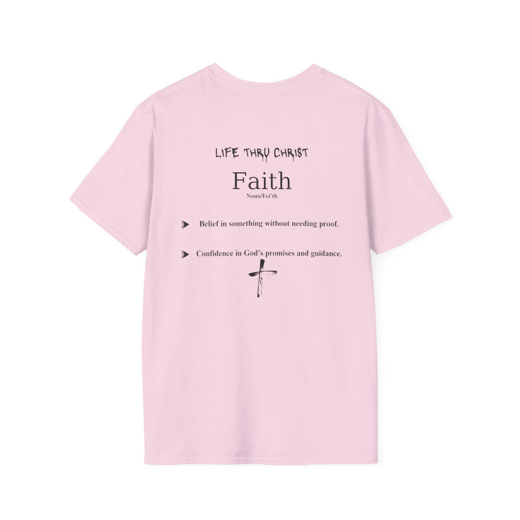 Life Thru Christ Faith T-Shirt