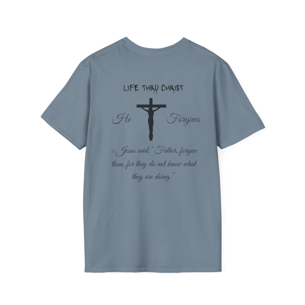 Life Thru Christ 'He Forgives' T-Shirt