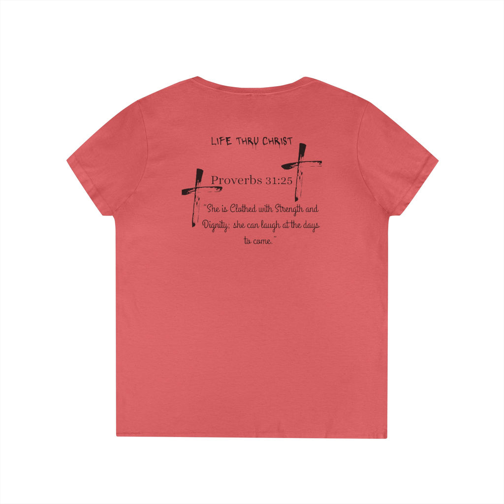 Life Thru Christ Proverbs 31:25 V-Neck T-Shirt