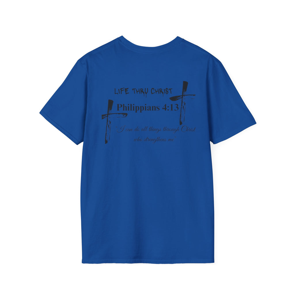 Philippians 4:13 'Life Thru Christ' T-Shirt