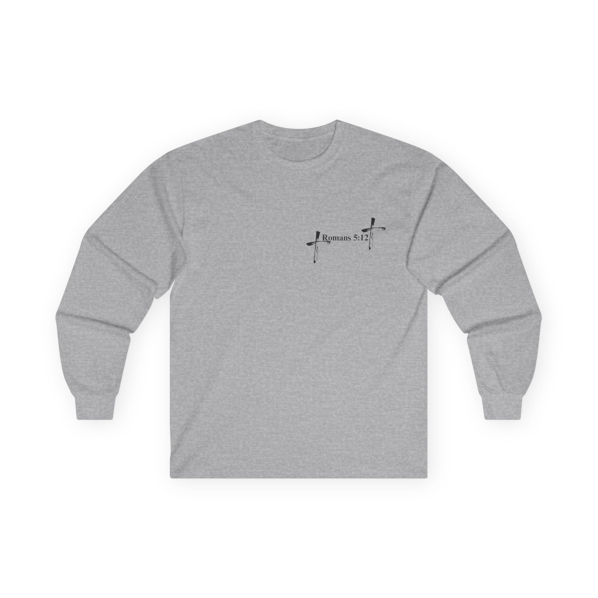 Life Thru Christ Romans 5:12 Long Sleeve Tee