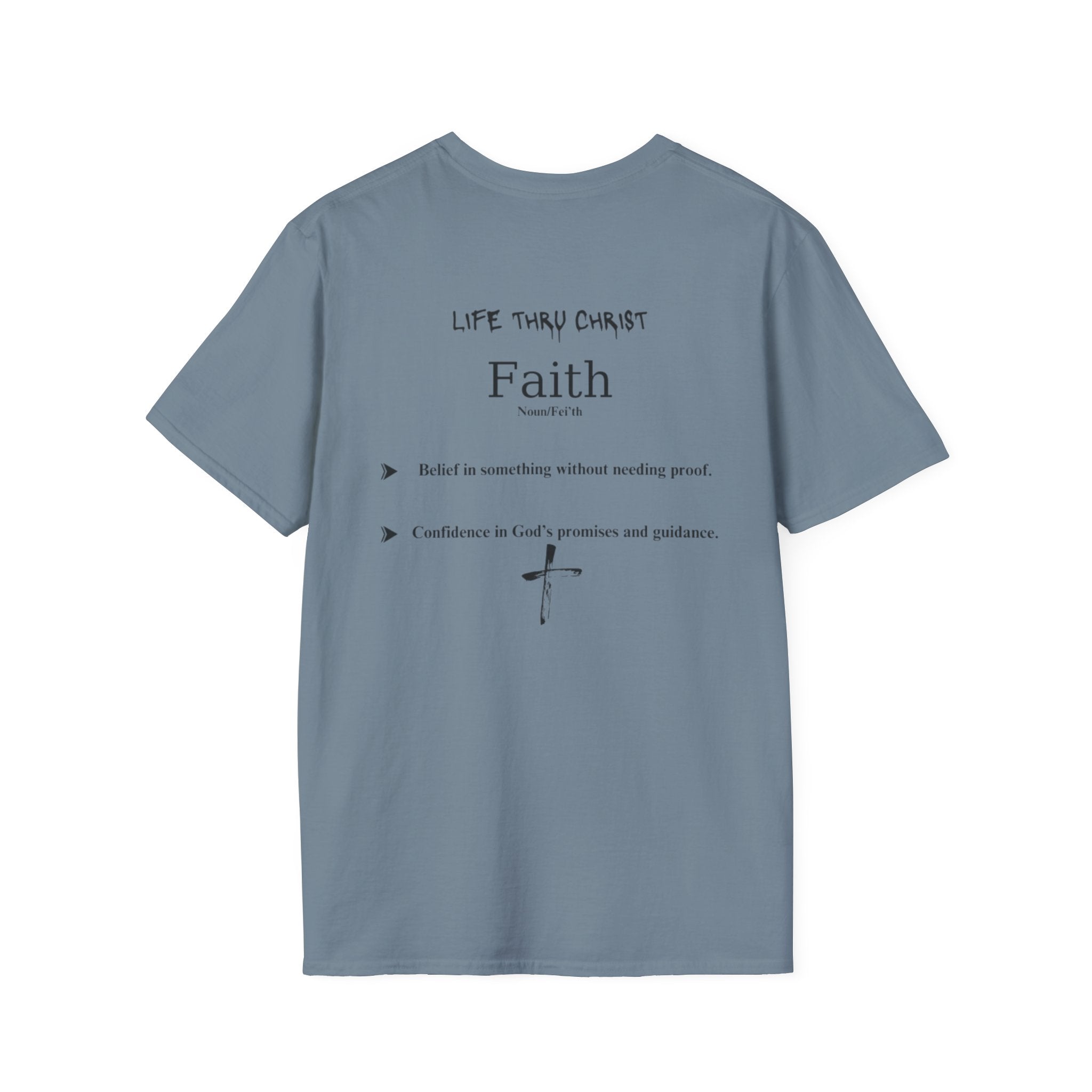 Life Thru Christ Faith T-Shirt